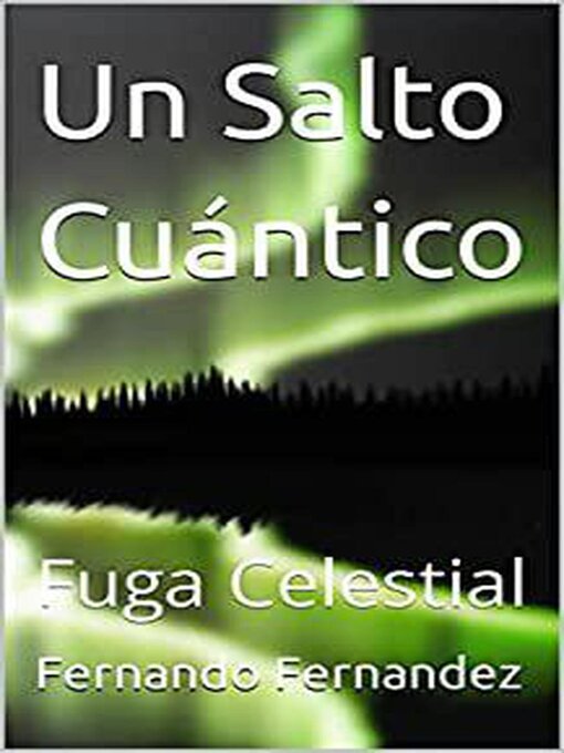 Title details for Un Salto Cuántico by Fernando Fernandez - Available